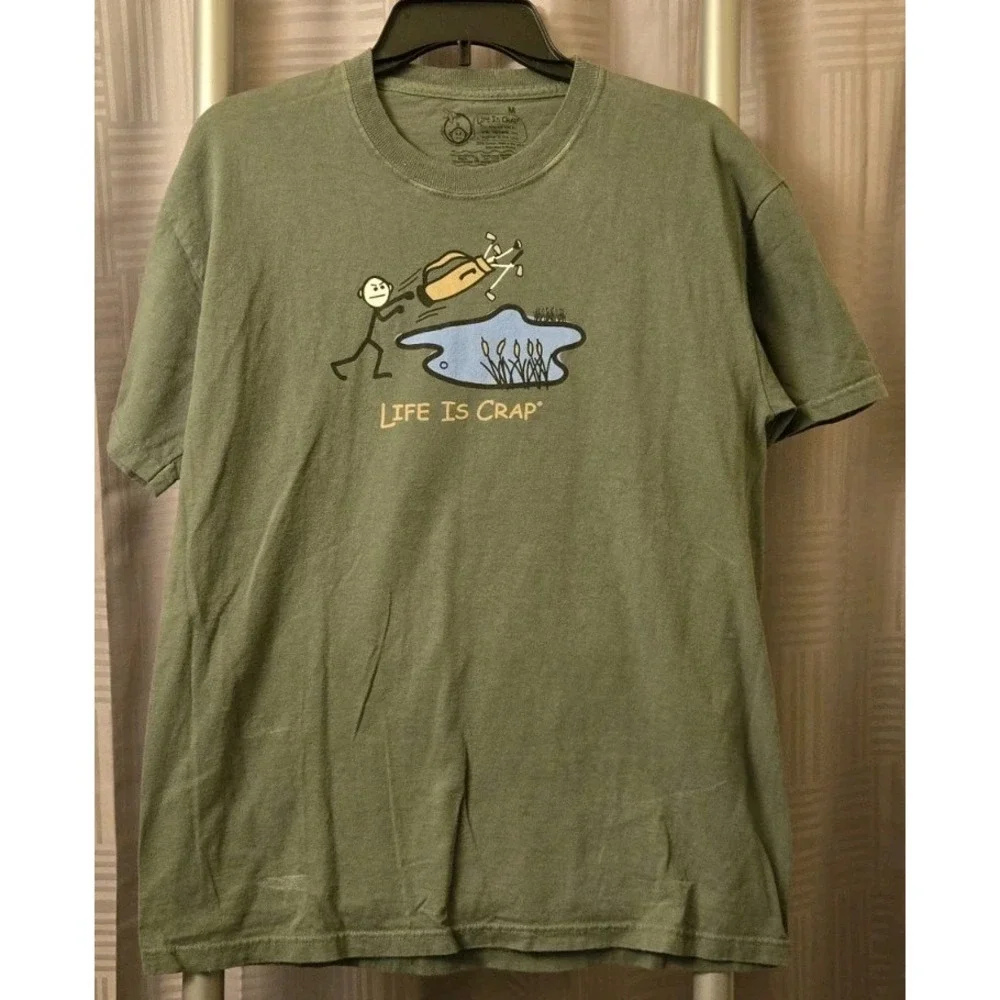 Life‎ is Crap Green Golf Pond Unhappy Mad T Shirt Medium